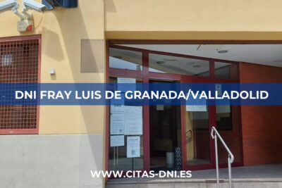 Cita Previa DNI Fray Luis De Granada/Valladolid