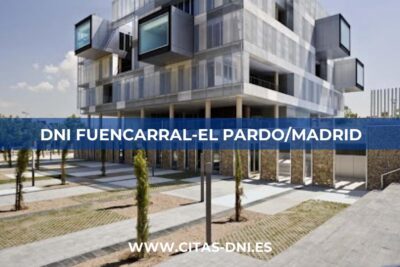 Cita Previa DNI Fuencarral-El Pardo/Madrid
