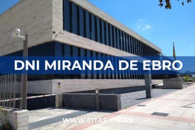 Cita Previa DNI Miranda de Ebro