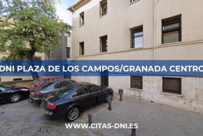 Cita Previa DNI Plaza de los Campos/Granada Centro