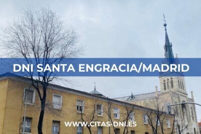 Cita Previa DNI Santa Engracia/Madrid
