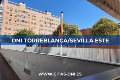 Cita Previa DNI Torreblanca/Sevilla Este