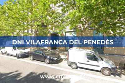 Cita Previa DNI Vilafranca del Penedès